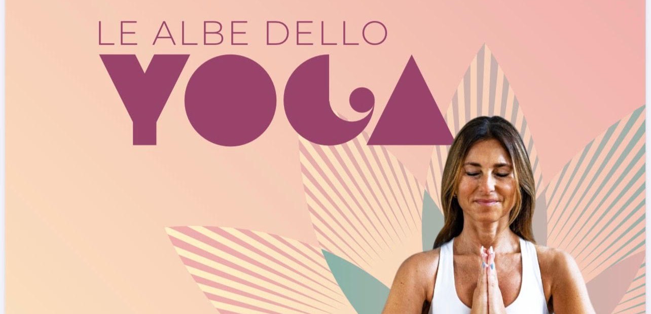 Le albe dello yoga   20 giugno-5 settembre 2026